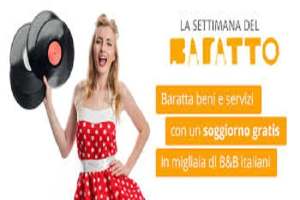 Settimana del Baratto 2017, quando iniziano i soggiorni gratis per chi baratta beni e servizi