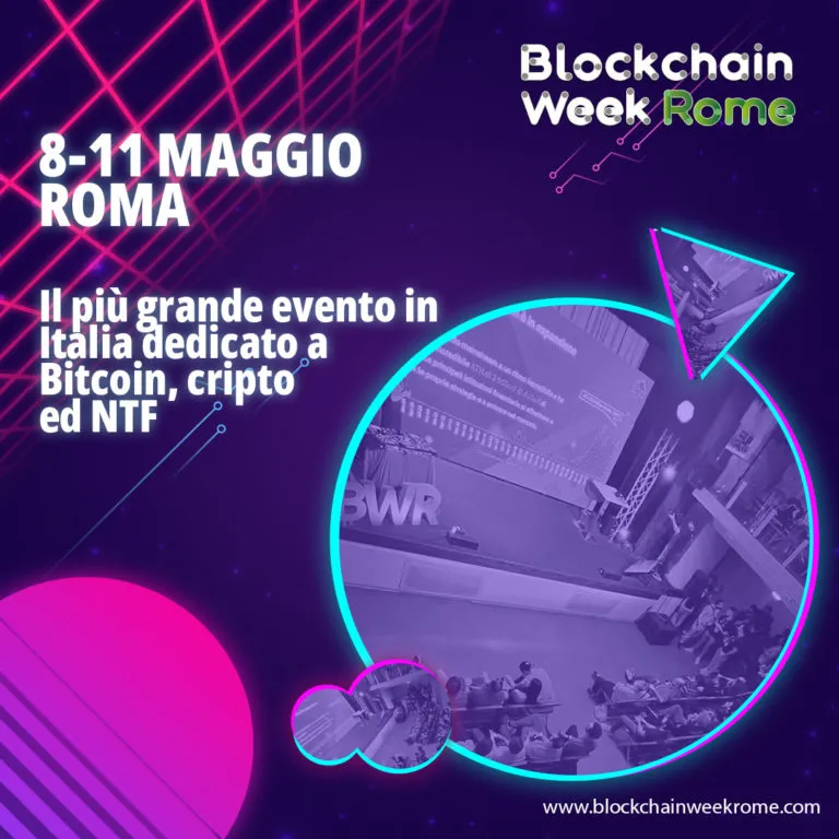 BWR23 arriva alla sua quarta edizione! A maggio l’evento italiano più atteso dedicato a NTF e criptovalute